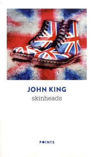 Livrenpoche : Skinheads - John Robert King - Livre