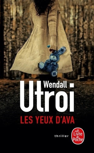 Les yeux d'Ava - Wendall Utroi - Livre