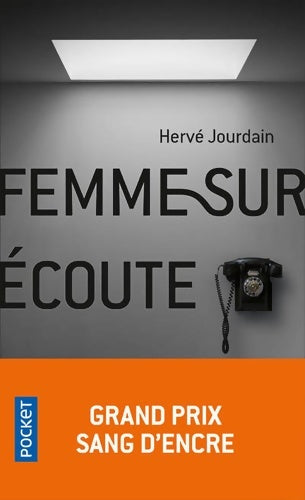 Livrenpoche : Femme sur écoute - Hervé Jourdain - Livre