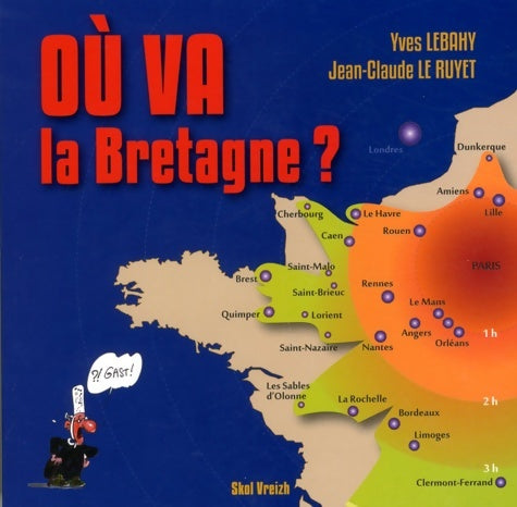 Livrenpoche : Où va la Bretagne ? - Yves Lebahy - Livre