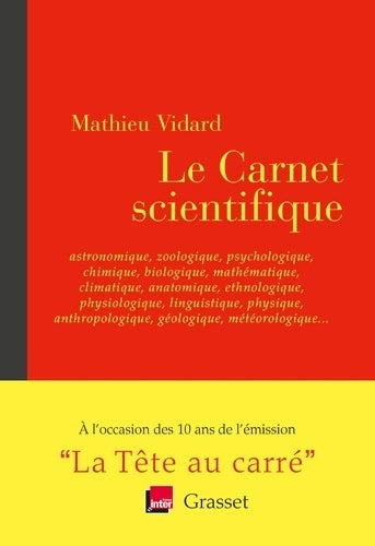 Livrenpoche : Le carnet scientifique - Mathieu Vidard - Livre
