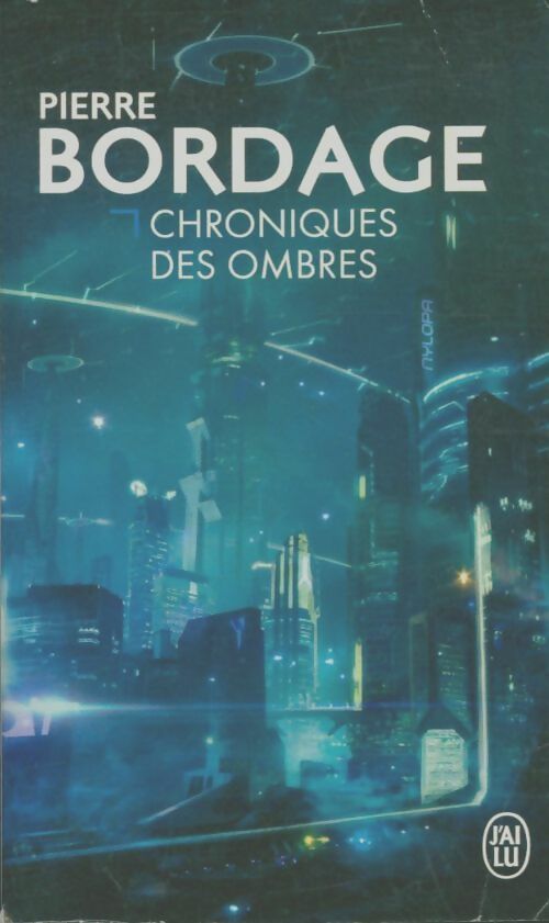 Livrenpoche : Chroniques des ombres - Pierre Bordage - Livre