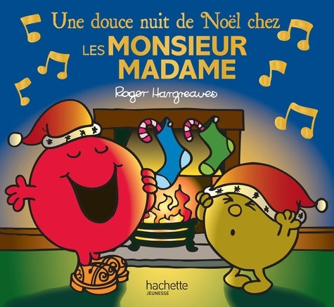 Une douce nuit de Noël chez les Monsieur Madame - Roger Hargreaves - Livre