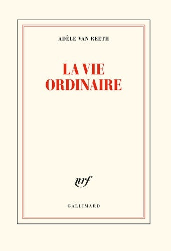Livrenpoche : La vie ordinaire - Adèle Van Reeth - Livre