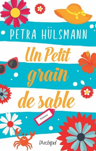 Livrenpoche : Un petit grain de sable - Petra Hülsmann - Livre