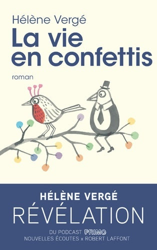 Livrenpoche : La vie en confettis - Hélène Vergé - Livre