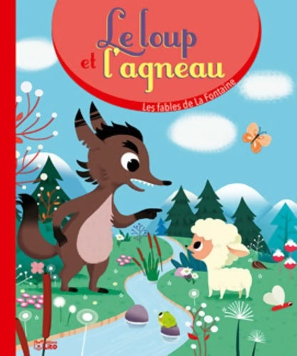 Livrenpoche : Le loup et l'agneau - Jean De La Fontaine - Livre