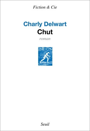 Livrenpoche : Chut - Charly Delwart - Livre