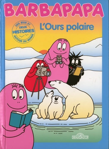 Livrenpoche : L'ours polaire - Alice Et Thomas Taylor - Livre