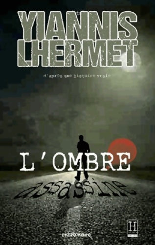 Livrenpoche : L'ombre assassine - Yiannis Lhermet - Livre