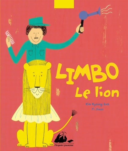 Livrenpoche : Limbo le lion - Kim Kyeong-Hwa - Livre