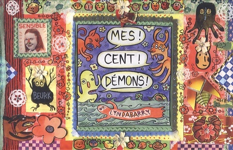 Mes cent démons ! - Lynda Barry - Livre