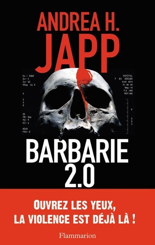Livrenpoche : Barbarie 2.0 - Andréa H. Japp - Livre