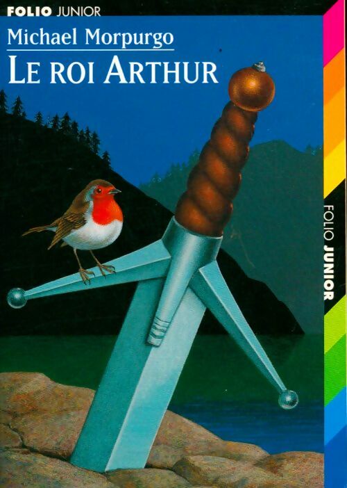 Livrenpoche : Le roi Arthur - Michael Morpurgo - Livre