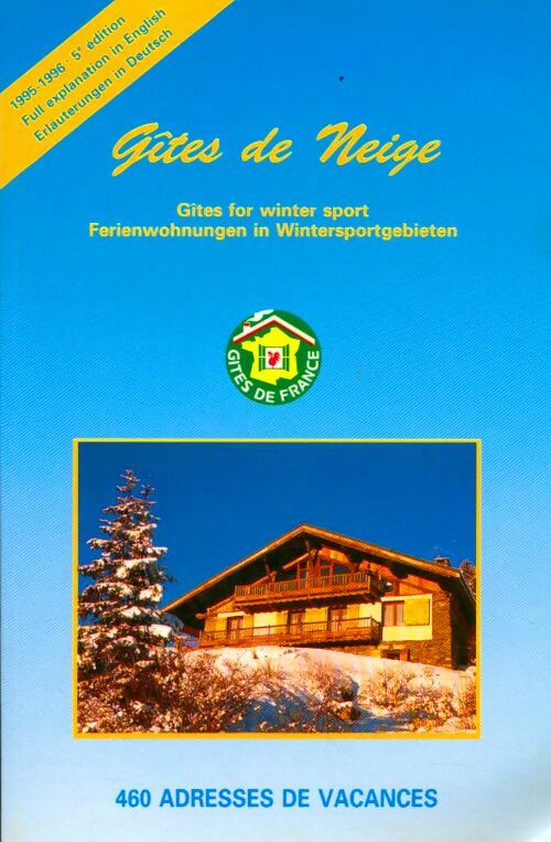 Livrenpoche : Gites de neige 1995/1996 - Collectif - Livre