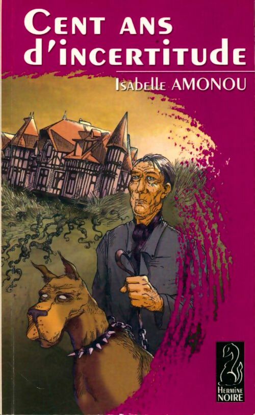 Livrenpoche : Cent ans d'incertitude - Isabelle Amonou - Livre