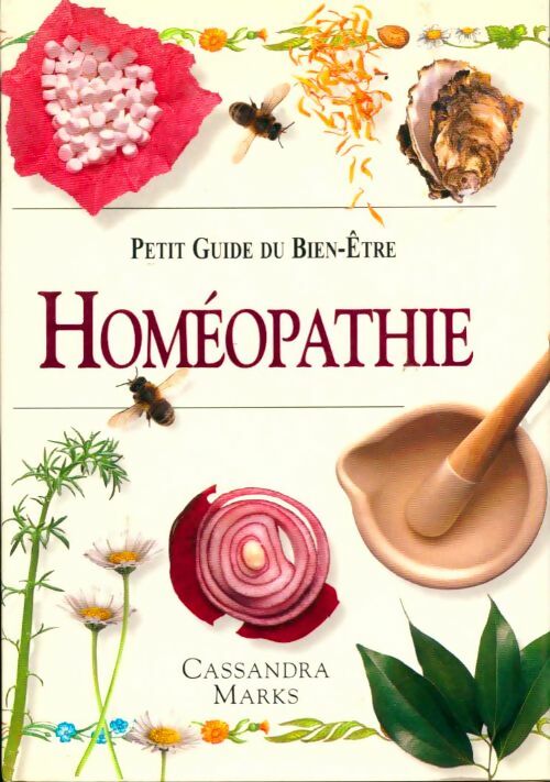 Livrenpoche : Homéopathie - Cassandra Marks - Livre