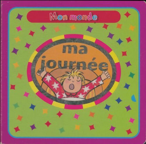 Livrenpoche : Ma journée - Karen Karter - Livre