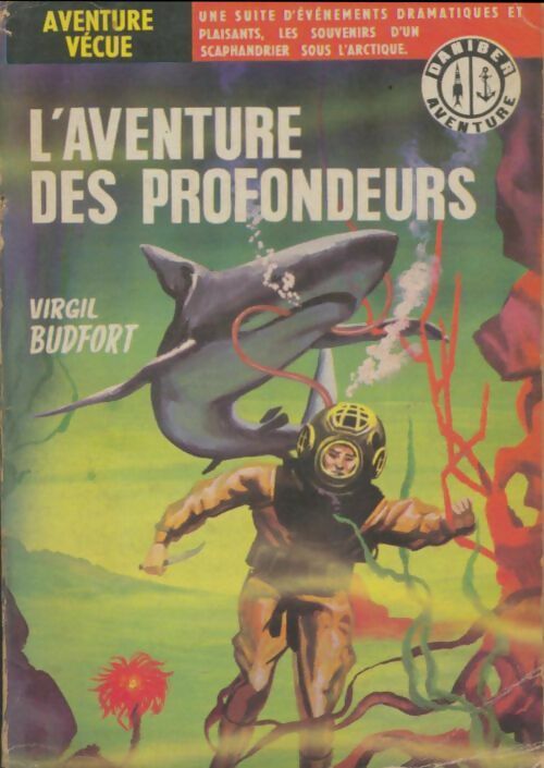 Livrenpoche : L'aventure des profondeurs - Virgil Budford - Livre