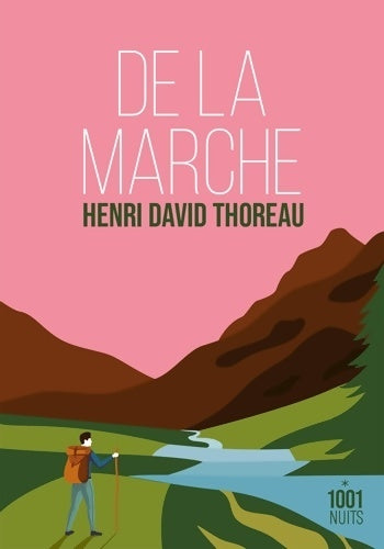 Livrenpoche : De la marche - Henry David Thoreau - Livre