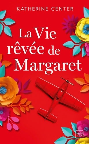 Livrenpoche : La vie rêvée de Margaret - Katherine Center - Livre