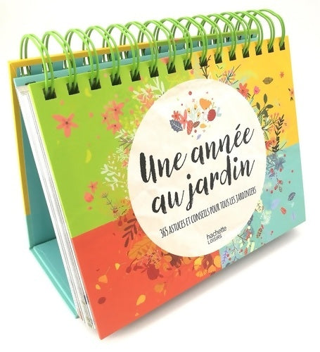 Livrenpoche : Une année au jardin. 365 astuces et conseils pour tous les jardiniers - Collectif - Livre