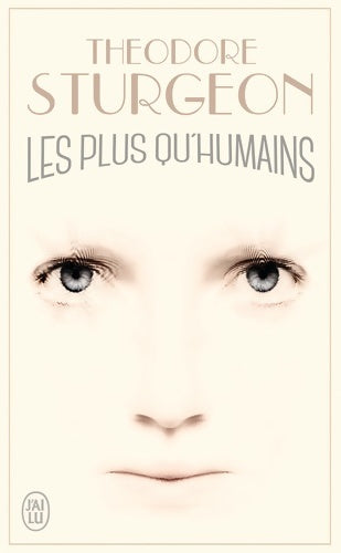 Livrenpoche : Les plus qu'humains - Theodore Sturgeon - Livre
