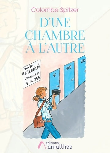 Livrenpoche : D'une chambre à l'autre - Colombe Spitzer - Livre