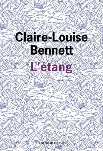 Livrenpoche : L'étang - Claire-Louise Bennett - Livre