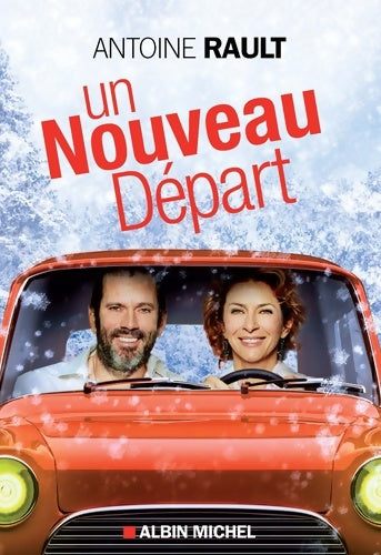 Livrenpoche : Un nouveau départ - Antoine Rault - Livre