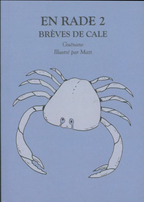 Livrenpoche : En rade Tome II : Brèves en cale - Guenane - Livre
