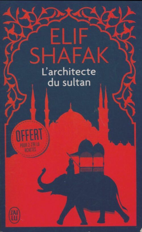 Livrenpoche : L'architecte du sultan - Elif Shafak - Livre