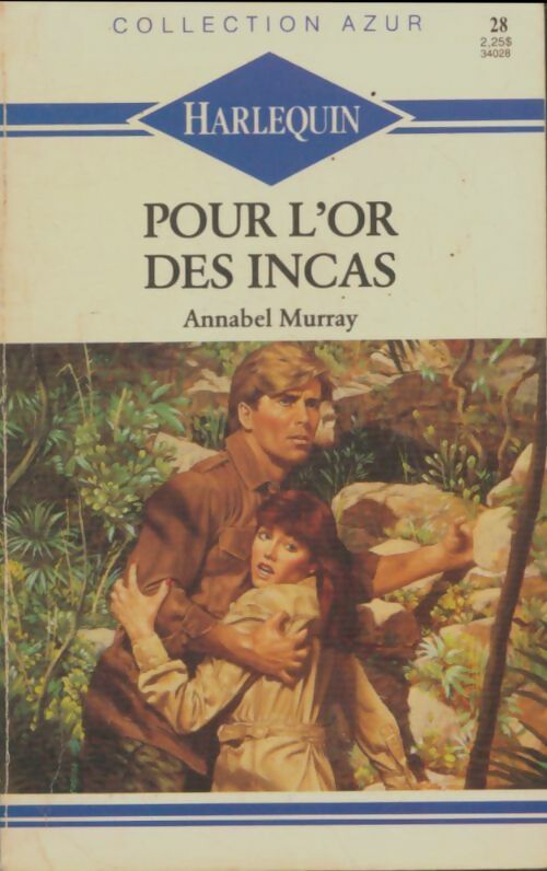 Livrenpoche : Pour l'or des incas - Annabel Murray - Livre