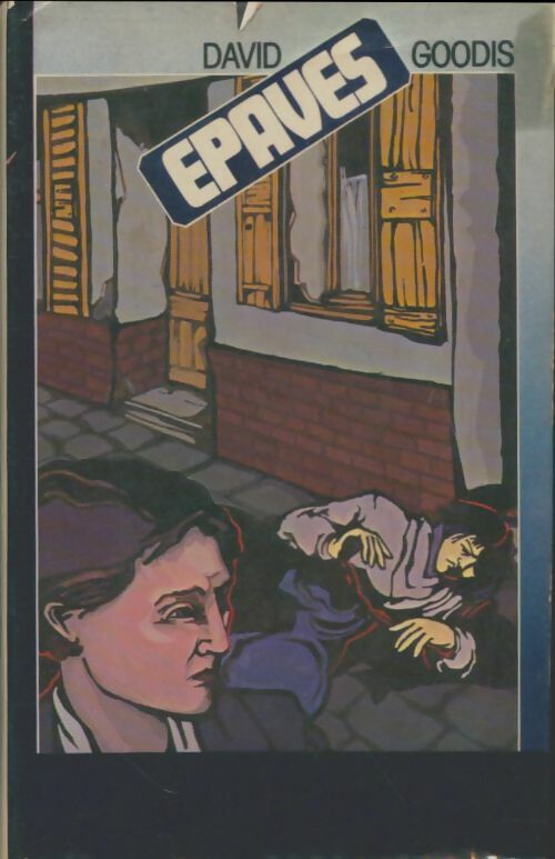 Livrenpoche : Epaves (Rue barbare) - David Goodis - Livre