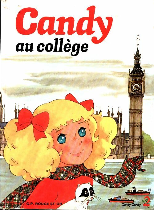 Livrenpoche : Candy au collège - Robert B. - Livre
