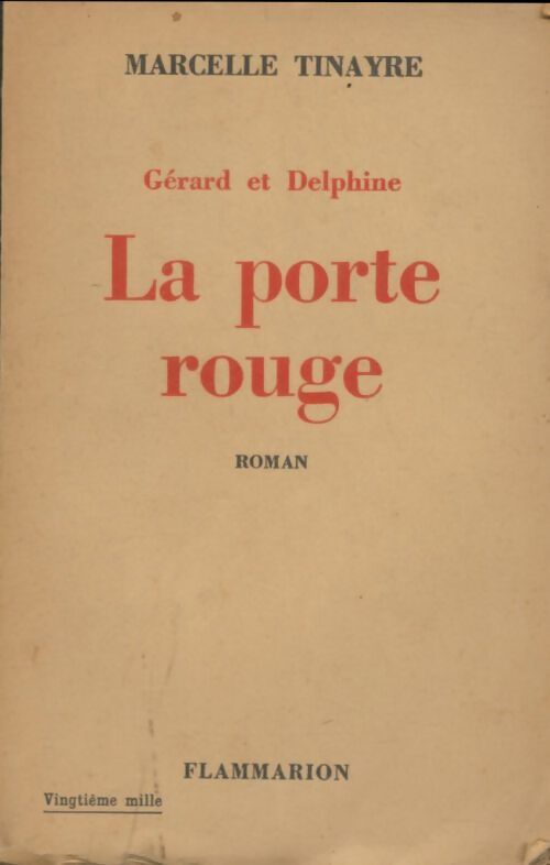 Livrenpoche : La porte rouge - Marcelle Tinayre - Livre