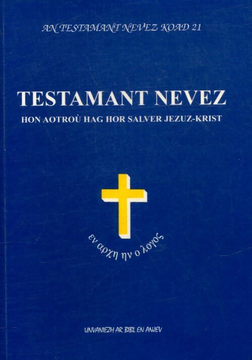 Livrenpoche : Testamant nevez - Collectif - Livre
