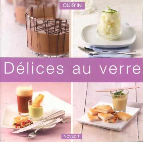 Livrenpoche : Délices au verre - Collectif - Livre