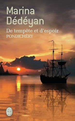 Livrenpoche : De tempête et d'espoir : Pondichéry - Marina Dédéyan - Livre