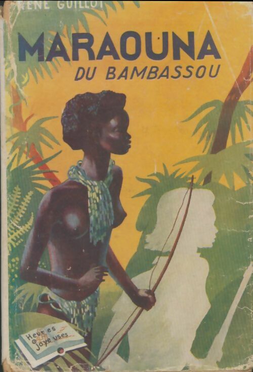 Livrenpoche : Maraouna du Bambassou - René Guillot - Livre