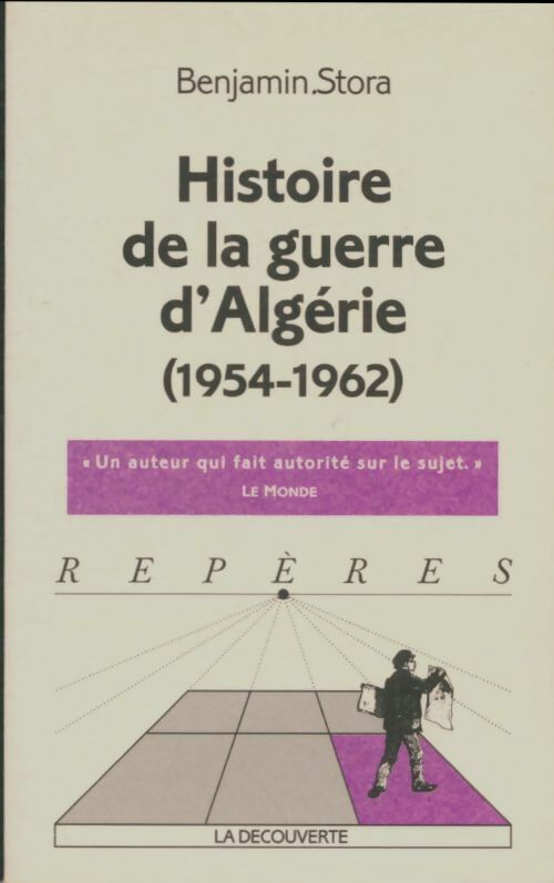 Livrenpoche : Histoire de la guerre d'Algérie (1954-1962) - Benjamin Stora - Livre