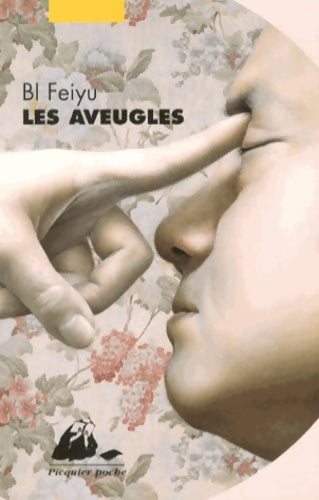 Livrenpoche : Les aveugles - Feiyu Bi - Livre