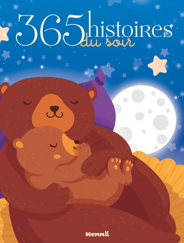 Livrenpoche : 365 histoires du soir - Collectif - Livre