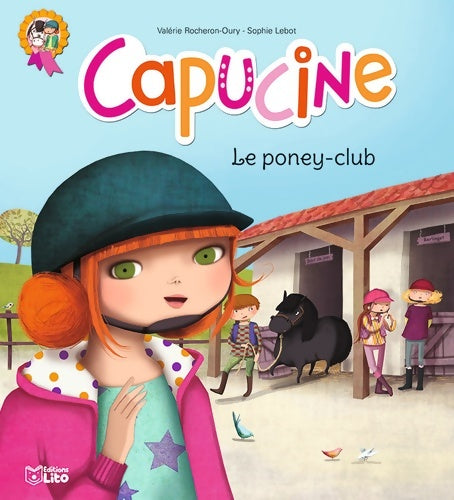 Livrenpoche : Capucine au poney club - Valérie Rocheron-Oury - Livre