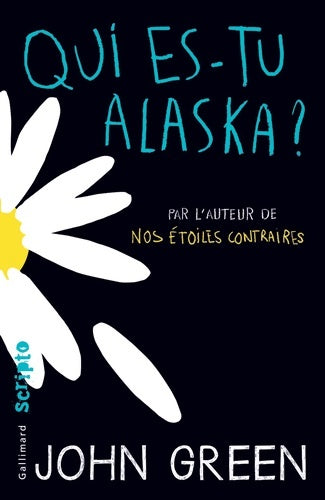 Livrenpoche : Qui es-tu Alaska ? - John Green - Livre