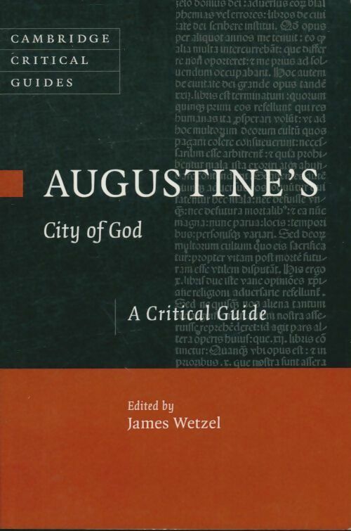 Livrenpoche : Augustine's city of god. A critical guide - James Wetzel - Livre