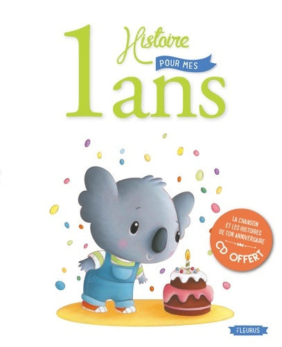 Livrenpoche : 1 histoire pour mes 1 an - Claire Renaud - Livre