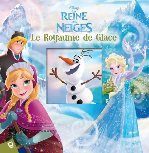 Livrenpoche : La reine des neiges : Le royaume de glace - Monica Floreale - Livre