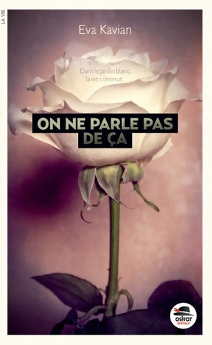 Livrenpoche : On ne parle pas de ça - Eva Kavian - Livre