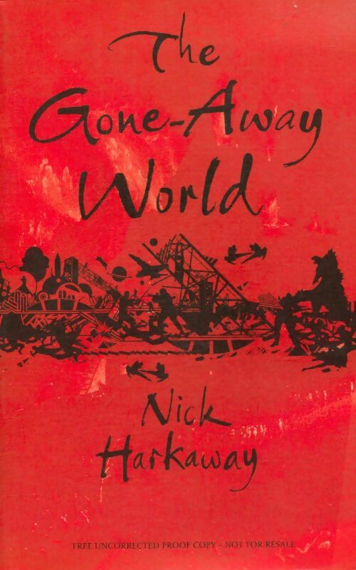 Livrenpoche : The gone-away world - Nick Harkaway - Livre